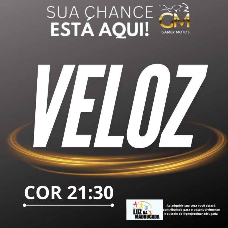 VELOZ  21:30 COR